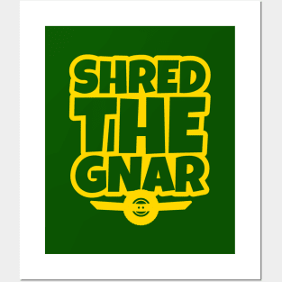 OneWheel Graphic - Shred The Gnar Posters and Art